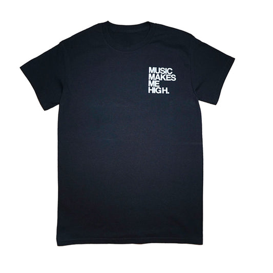 MUSIC MAKES ME HIGH *SIGNATURE T-SHIRT* BLACK/WHITE