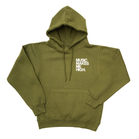 MUSIC MAKES ME HIGH *SIGNATURE HOODIE* OLIVE (UNISEX)