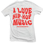 MUSIC MAKES ME HIGH *HIP-HOP LOVE T-SHIRT* WHITE/RED (UNISEX)