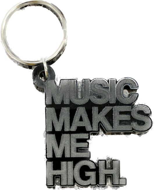 MUSIC MAKES ME HIGH *SIGNATURE KEYCHAIN* BLACK