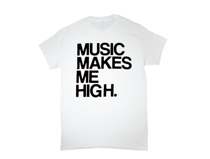 MUSIC MAKES ME HIGH *SIGNATURE T-SHIRT* WHITE/BLACK