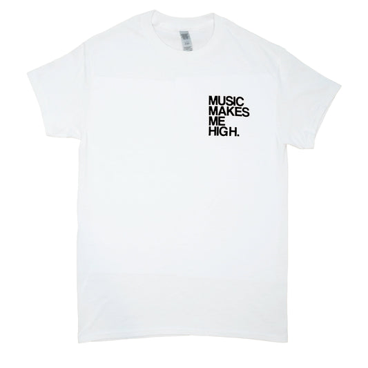 MUSIC MAKES ME HIGH *SIGNATURE T-SHIRT* WHITE/BLACK (UNISEX)