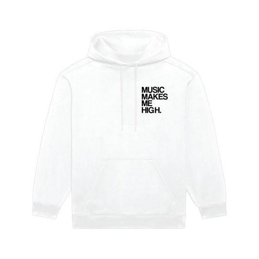 MUSIC MAKES ME HIGH *SIGNATURE HOODIE* WHITE
