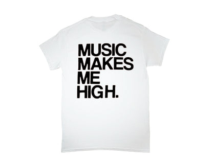 MUSIC MAKES ME HIGH *SIGNATURE T-SHIRT* WHITE/BLACK